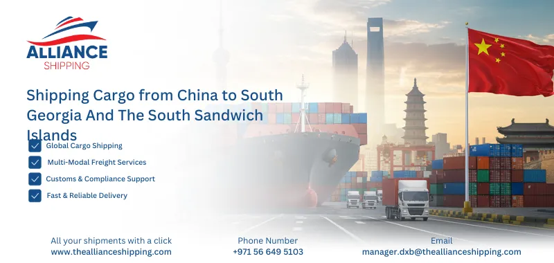 Shipping cargo from China to South Georgia And The South Sandwich Islands
